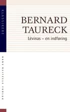 Lévinas - en indføring af Bernhard Taureck
