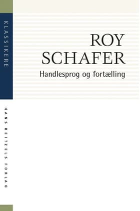 Handlesprog og fortælling af Roy Schafer