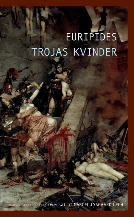 Trojas kvinder af Euripides .