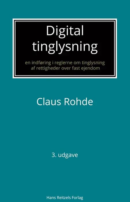 Digital tinglysning af Claus Rohde