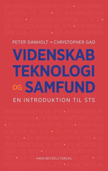 Videnskab, teknologi og samfund af Klaus Lindgaard Høyer
