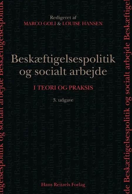 Beskæftigelsespolitik og socialt arbejde af Bent Greve