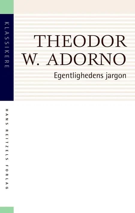 Egentlighedens jargon af Adorno