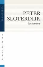 Eurotaoisme. Kritik af den politiske kinetik