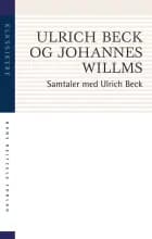 Samtaler med Ulrich Beck