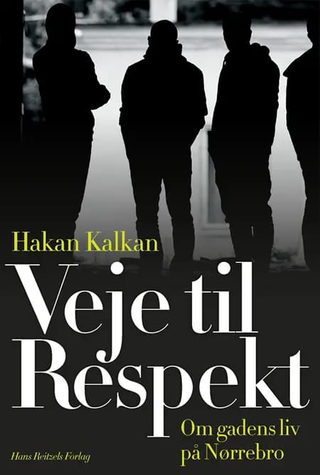 Veje til Respekt af Hakan Kalkan