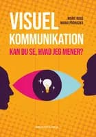 Visuel kommunikation af Maria Prohazka og Marie Buus