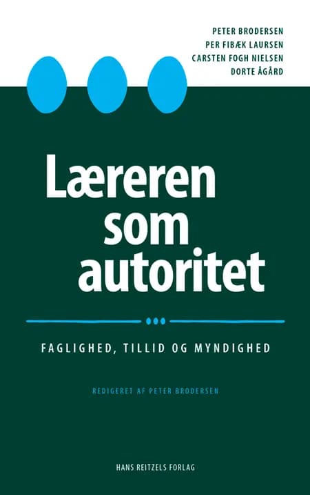 Læreren som autoritet af Per Fibæk Laursen