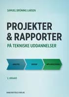 Projekter og rapporter på tekniske uddannelser af Samuel Larsen