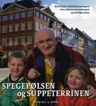 Spegepølsen og Suppeterrinen