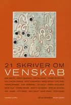 21 skriver om venskab