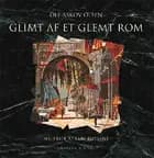 Glimt af et glemt Rom