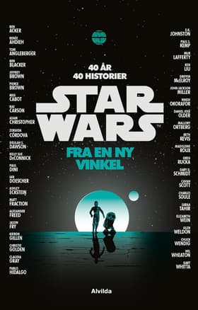 STAR WARS - Fra en ny vinkel (roman) af Diverse forfattere