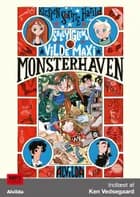 Sally, Glenn og vilde Maxi 3: Monsterhaven af Kirsten Sonne Harild