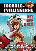 Fodboldtvillingerne: Det nye hold (1)