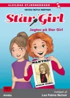Star Girl 3: Jagten på Star Girl