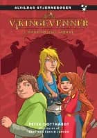 Vikingevenner 2: Gravhøjens mørke