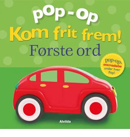 Kom frit frem - Første ord (pop op-overraskelse under hver flap) af Clare Lloyd