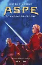 A.S.P.E. 5: Dommedagsbjergene af Mette Finderup