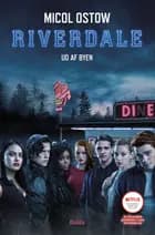 Riverdale 2: Ud af byen