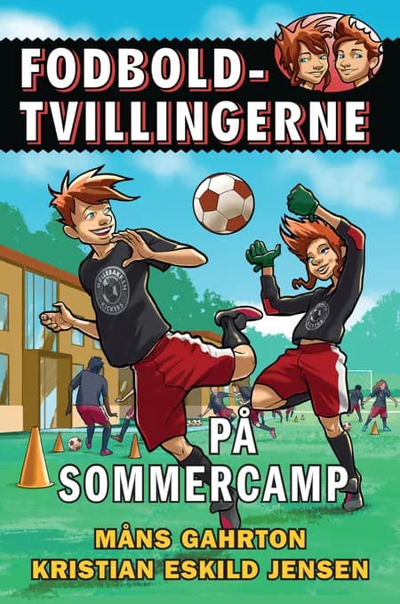 Fodboldtvillingerne: På sommercamp (3) af Måns Gahrton