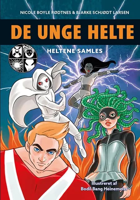 Heltene samles af Nicole Boyle Rødtnes