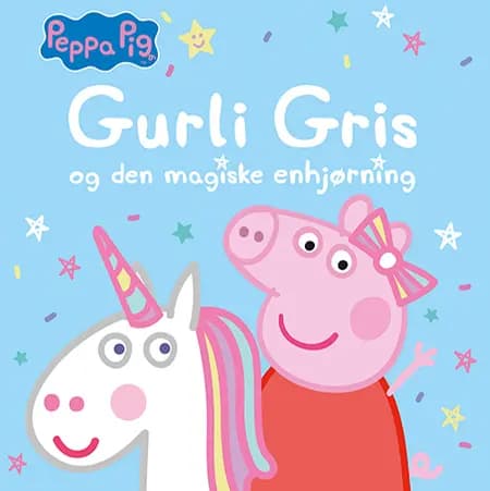 Gurli Gris og den magiske enhjørning af undefined