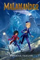 Malamander 2: Gargantis' skat af Thomas Taylor