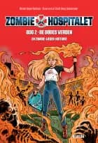 Zombie-hospitalet 2: De dødes verden