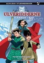 Ulveridderne 1: Flammen i øjet