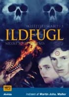 Skeletter i skabet 3: Ildfugl