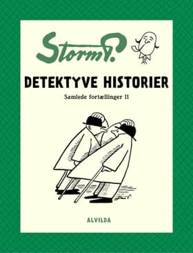 Detektyve historier og andre fortællinger af Robert Storm Petersen