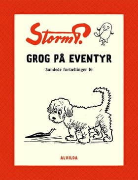 Storm P. - Grog på eventyr og andre fortællinger af Storm P.