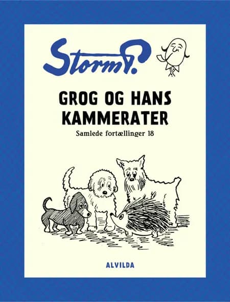 Grog og hans kammerater og andre fortællinger af Robert Storm Petersen