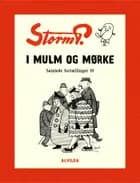 Storm P. - I mulm og mørke og andre fortællinger