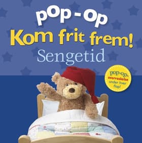 Kom frit frem - Sengetid (pop op-overraskelse under hver flap) af Dawn Sirett
