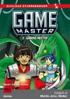 Game Master 2: Gådens mester af Bjarke Schjødt Larsen