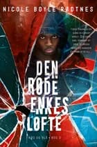 Rød og blå 3: Den røde enkes løfte af Nicole Boyle Rødtnes