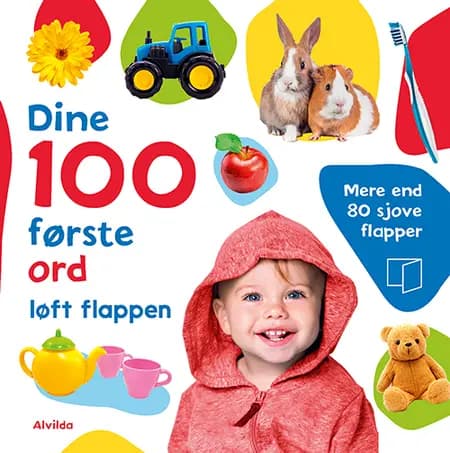 Dine 100 første ord - Løft flappen - Mere end 80 sjove flapper 