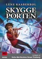 Skyggeporten af Lene Kaaberbøl