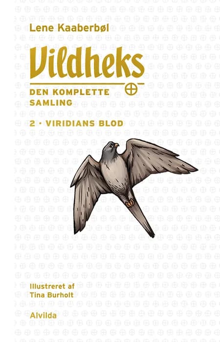 Viridians blod (illustreret) af Lene Kaaberbøl