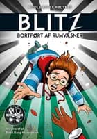 Blitz 1: Bortført af rumvæsner af Nicole Boyle Rødtnes