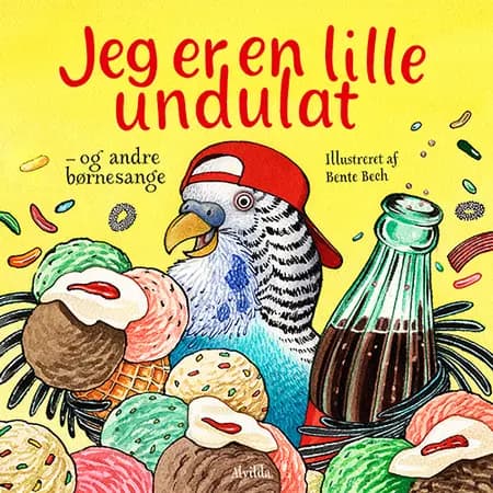 Jeg er en lille undulat - og andre børnesange af Bente Bech