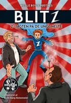 Blitz 2: Jagten på de unge helte af Nicole Boyle Rødtnes
