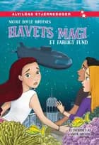Havets magi 5: Et farligt fund af Nicole Boyle Rødtnes