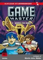 Game Master 6: Bodaks fem runer af Bjarke Schjødt Larsen
