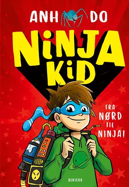 Fra nørd til ninja! af Anh Do