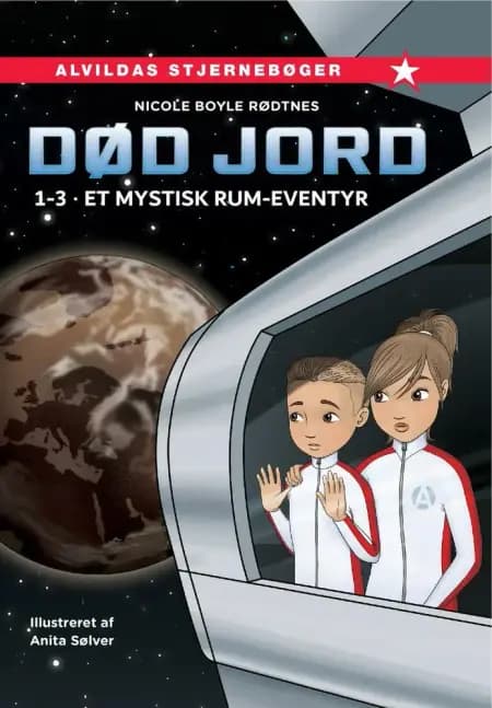 Død jord 1-3: Et mystisk rum-eventyr af Nicole Boyle Rødtnes