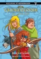 Vikingevenner: Den lange rejse (samlebind)