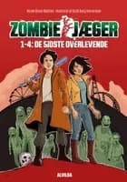 Zombie-jæger: De sidste overlevende (samlebind 1)